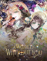 Truyện tranh A World Without You