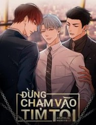Truyện tranh Đừng Chạm Vào Tim Tôi