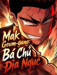 Truyện tranh Mak Geum-Gang: Bá Chủ Địa Ngục