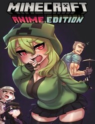 Truyện tranh Minecraft - Anime Edition (Doujinshi)