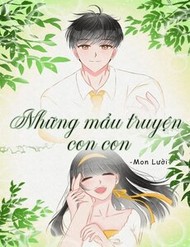 Truyện tranh Những Mẩu Truyện Con Con