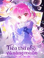 Truyện tranh Tiểu Thư Nhỏ Vô Năng Muốn Cứu Rỗi Gia Tộc