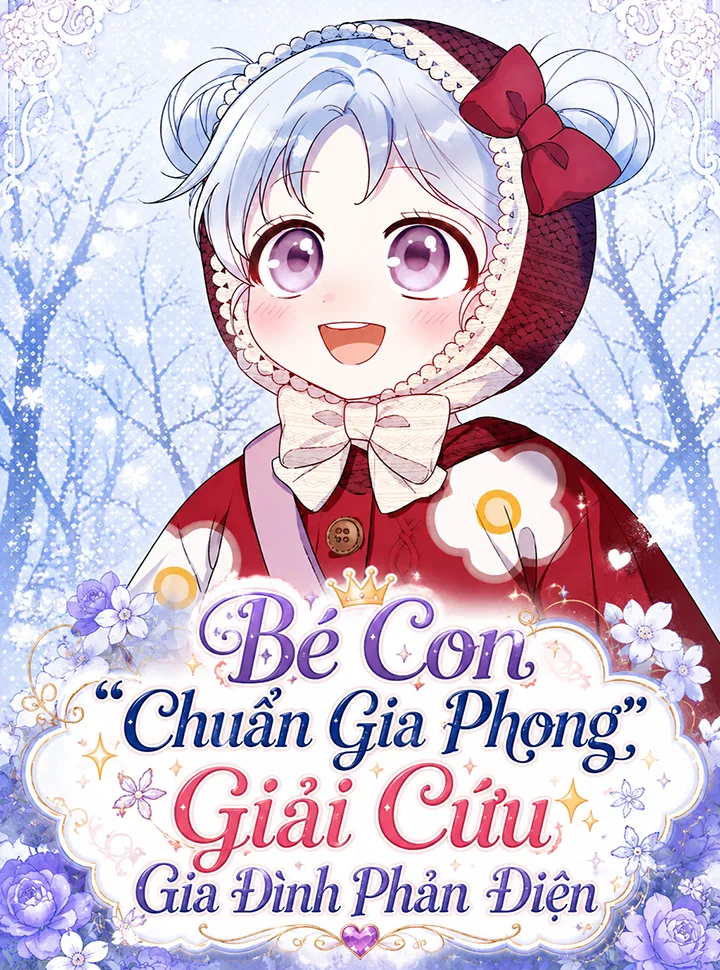 Truyện tranh Bé Con Chuẩn Gia Phong Giải Cứu Cả Gia Đình Phản Diện